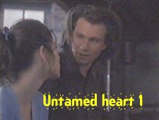 Untamed heart